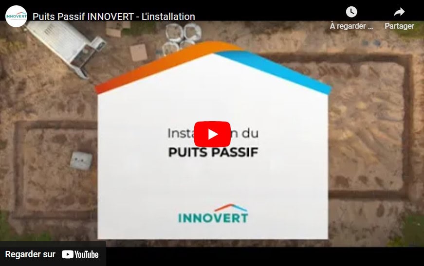 Visuel de la vidéo YouTube d'Innovert présentant l'installation du puits passif. Image de fond d'un chantier et des tranchées.